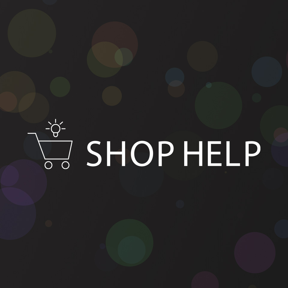 SHOP HELP